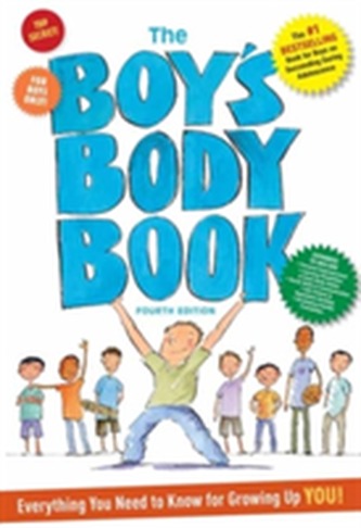 The Boy's Body Book: Fourth Edition