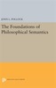 The Foundations of Philosophical Semantics
