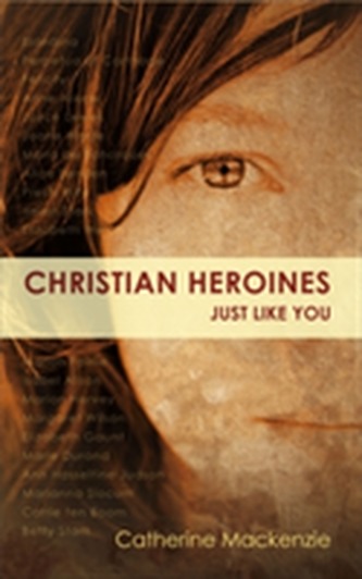 Christian Heroines