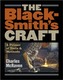 The Blacksmith's Craft