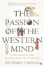 The Passion Of The Western Mind