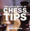 The Little Book of Chess Tips