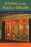 Living In The Face Of Death