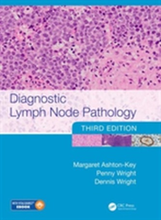 Diagnostic Lymph Node Pathology, Third Edition