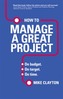 How to Manage a Great Project