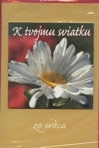 K tvojmu sviatku - pozdrav