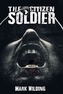 The Citizen Soldier