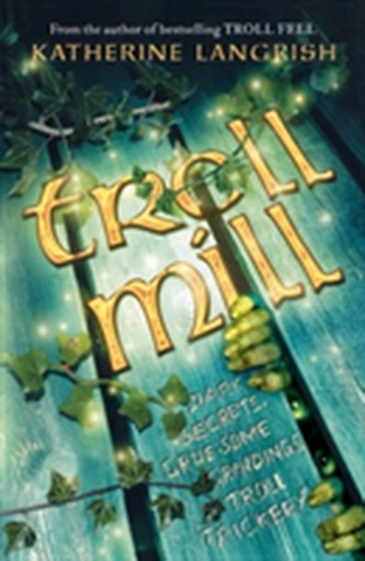 Troll Mill