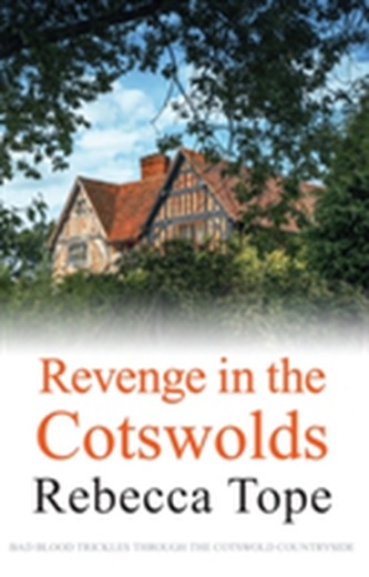Revenge in the Cotswolds