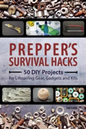 Prepper's Survival Hacks