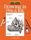 Drawing in Pen and Ink