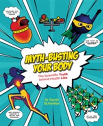 Myth-busting Your Body