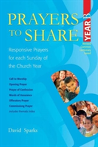 Prayers to Share, Year B
