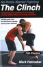 No Holds Barred Fighting:  The Clinch