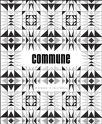 Commune: Designed in California