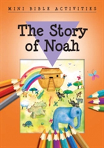 Mini Bible Activities: The Story of Noah