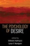 The Psychology of Desire