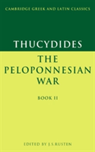 Thucydides: The Peloponnesian War Book II