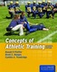 Concepts Of Athletic Training