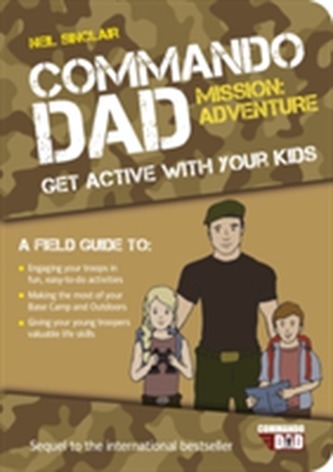 Commando Dad: Mission Adventure