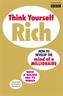 Think Yourself Rich