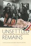 Unsettled Remains