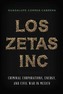 Los Zetas Inc.