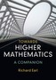 Towards Higher Mathematics: A Companion