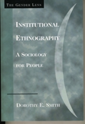 Institutional Ethnography