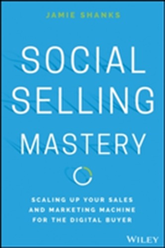 Social Selling Mastery