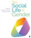 The Social Life of Gender