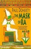 The Mask of Ra (Amerotke Mysteries, Book 1)