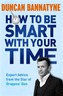How To Be Smart With Your Time