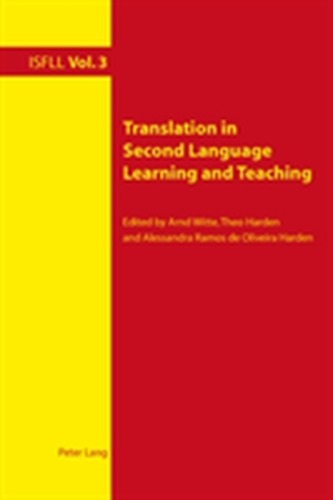 Translation in Second Language Learning and Teaching