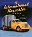 International Harvester Trucks