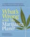 What's Wrong With My Marijuana Plant?