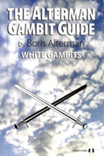 The Alterman Gambit Guide