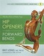 Yoga Mat Companion 2:  Hip Openers & Forward Bends