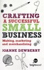Crafting a Successful Small Business