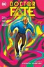 Doctor Fate Vol. 3 Prisoners Of Love