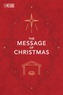 The Message of Christmas, Campaign Edition