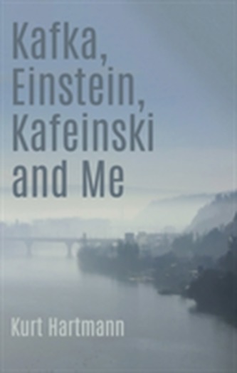Kafka, Einstein, Kafeinski and Me
