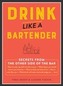 Drink Like a Bartender