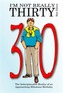 I'm Not Really Thirty - Male Edition