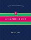 A Simplified Life