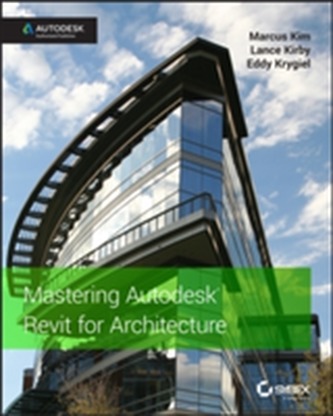 Mastering Autodesk Revit 2018