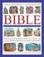 The Children's Illustrated Bible Stories from the Old and New Testaments