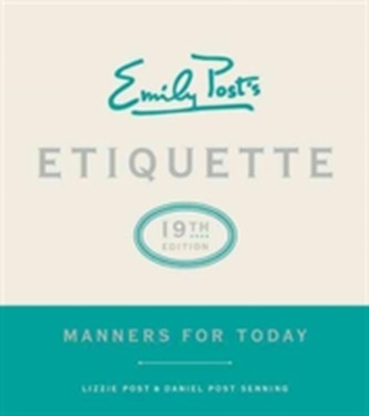Emily Post's Etiquette