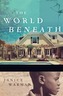 The World Beneath