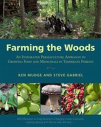 Farming the Woods